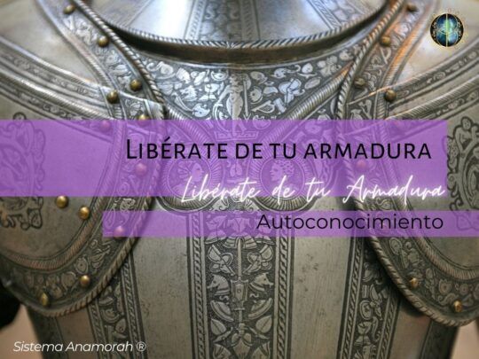 Libérate de tu armadura y sé libre